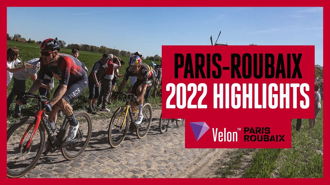 All day attacks! Paris-Roubaix 2022 Highlights The Hell of the North
