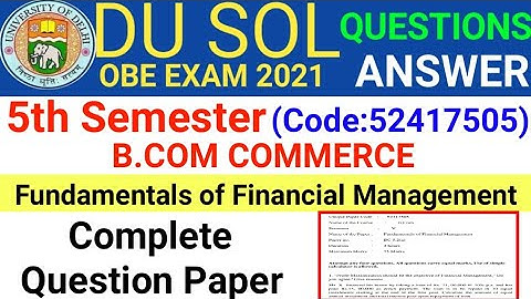 Fundamentals of Financial Management Question Paper | Sol Fundamentals of Financial Management OBE