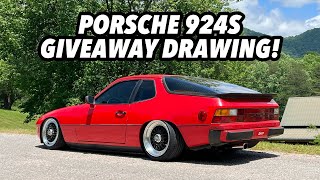 PORSCHE 924S GIVEAWAY DRAWING!