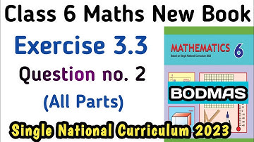 Exercise 3.3 Class 6th Maths New Book | Chapter 3 Ex 3.3 Question no. 2 Class 6 PTB | Learning Zone