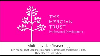 Trust CPD: Multiplicative Reasoning