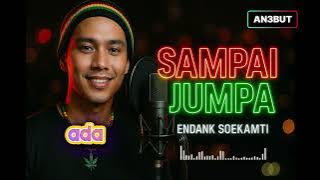 Download lagu Endank Soekamti - Sampai Jumpa | Reggae Version (cover) | HD 