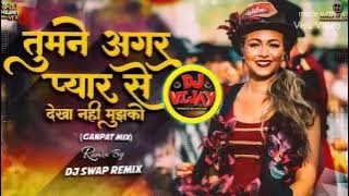 Tumne Agar Pyar Se🌷(Ganpat Mix)🎧Remix With Dj💯Pushpa Official Dj Mix 💯