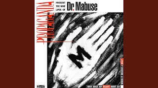 Dr. Mabuse (The Ninth Life Of...)