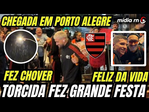 FEZ CHOVER! CHEGADA DO FLAMENGO EM PORTO ALEGRE! LÉO ORTIZ FELIZ DA VIDA! A TORCIDA DEU AULA! VEJA!