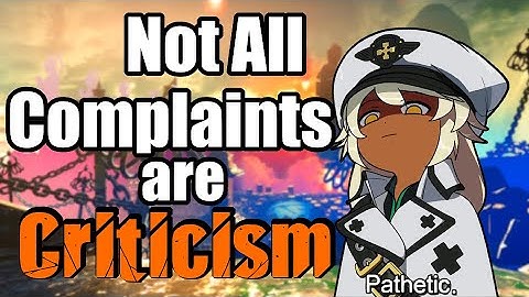 Not All Complaints Are Criticism