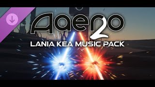Aaero2 - Lania Kea DLC - All Songs 5 Stars [Normal]