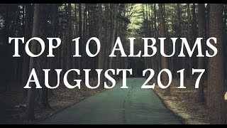 Top 10 Metal Albums (AUGUST 2017)