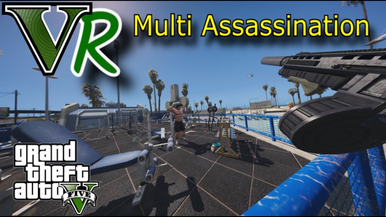 GTA 5 VR Mission 35 The Multi Target In Virtual 