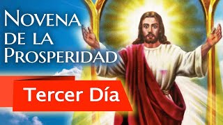 NOVENA DE LA PROSPERIDAD 🌾 | ALCANZAR EL MILAGRO Y SER EXITOSO EN TODO | DÍA TERCERO | DÍA 3