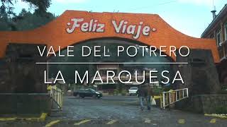 CAMINO VALLE DEL POTRERO - LA MARQUESA