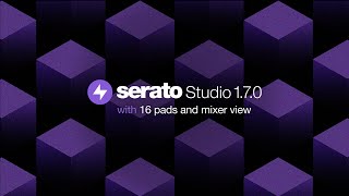 What's New in Serato Studio 1.7.0