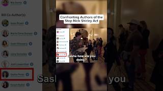 Confronting Politicians about the Stop Nick Shirley Act