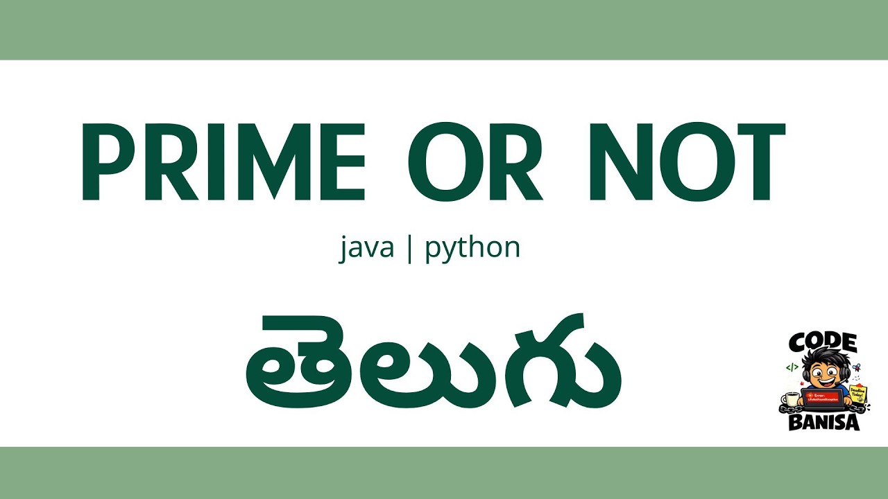 prime number or not in telugu || prime or not || java || python || code ...