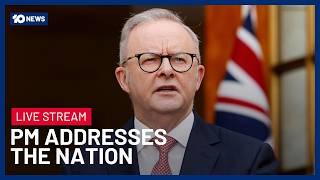 LIVE: PM Anthony Albanese Addresses The Nation On Iran War And Fuel Crisis | 10 News
