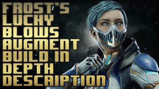 Lucky blows augment build for frost, in-depth description of augments, jinsei, AI-setup and more