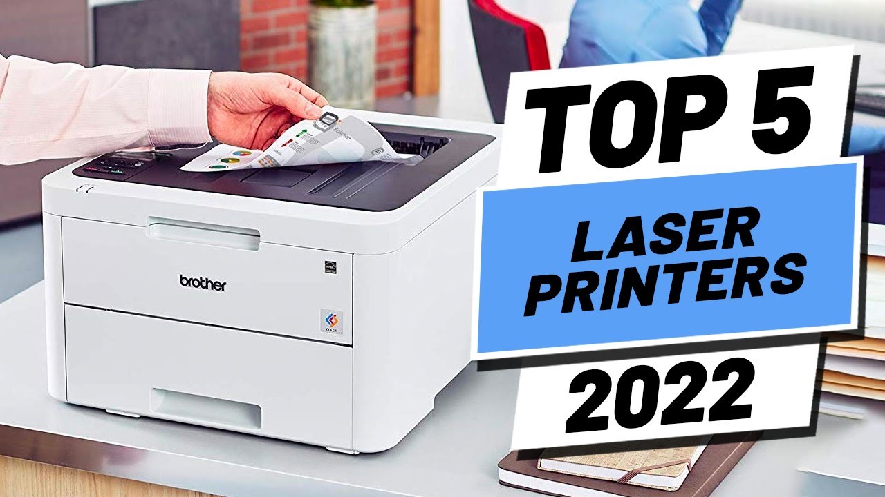 Top 5 BEST Laser Printers of [2022] YouTube