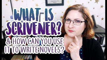 What is Scrivener & How Can You Use It To Write Novels?