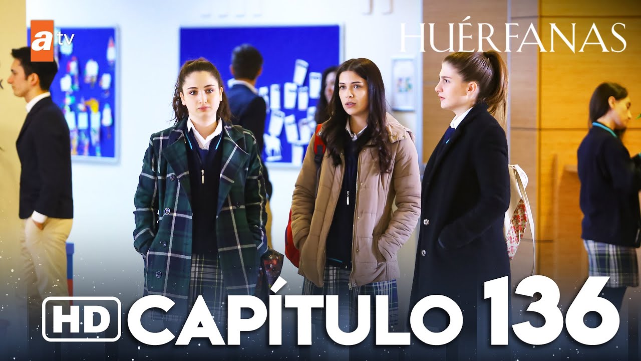 Huérfanas - Capítulo 136