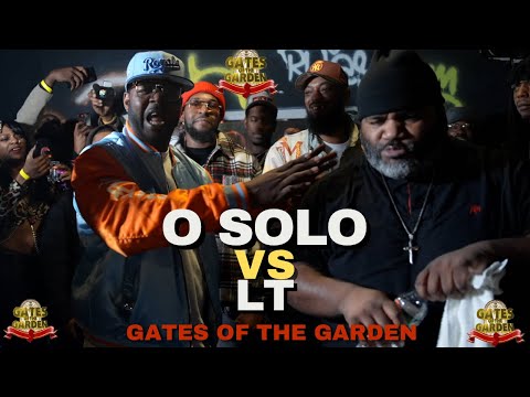 O SOLO vs LT | GATES of the GARDEN | RAP BATTLE - YouTube