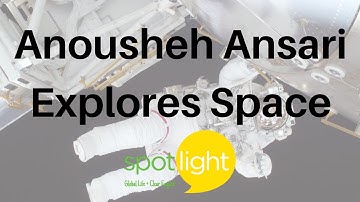 Anousheh Ansari Explores Space | practice English with Spotlight