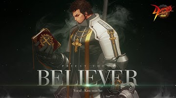 Believer (Feat. Minho Kim), Male Priest official theme