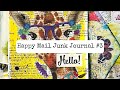 Happy Mail Junk Journal #3 - Creating a Junk Journal With Beautiful Happy Mail Items You Sent Me!