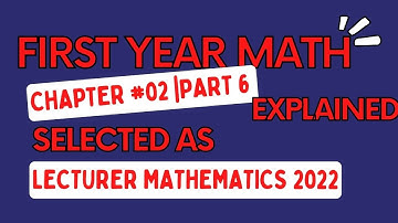 Lecture#08 Chapter#02 Part 6 ||Sets Functions and Groups || PPSC Lecturer Mathematics Preparation