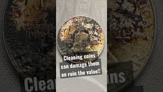 Part 1 Safe way to clean your coins! Use only if damaging when cleaning will not decrease value!
