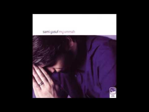 Sami Yusuf - My Ummah (No Music)