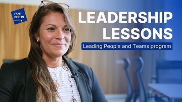 Redefining leadership & networking: Insights from Leading People and Teams program | ESMT Berlin