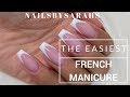 THE EASIEST FRENCH MANICURE | Nailsbysarahs (watch in HD-quality)