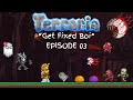 Why is EVERYTHING Trying to Kill Us?! | GetFixedBoi Co-op - Terraria’s Hardest Seed! (Ep 3)