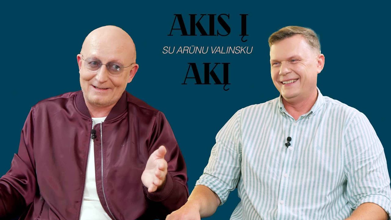 AKIS Į AKĮ su Arūnu Valinsku. Svečiuose – Mindaugas Stasiulis