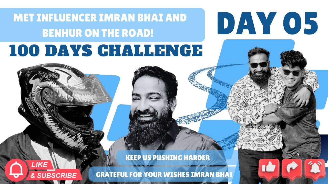 Day 5 Ride | Met Influencer Imran Bhai and Benhur on the Road ...