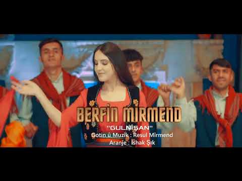 BERFİN MİRMEND -  GULNİŞAN YENİ KLİP