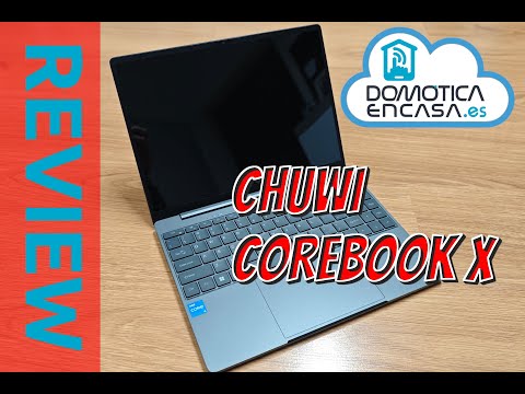 Chuwi Corebook X - Review y opinión - Domoticaencasa.es