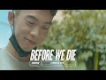noovy《Before We Die》Chinese ver. Official Music Video