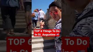 TOP 6 Things To Do In St. Augustine 🇺🇸📸 #shorts #florida #staugustine #travel #travelguide #good