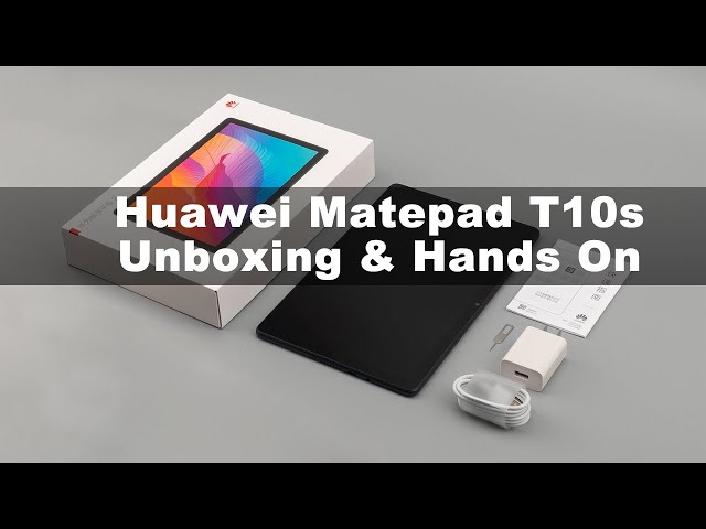 Huawei Matepad T10s Unboxing & Hands On
