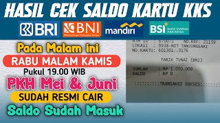 MALAM KAMIS BERKAH, HASIL CEK SALDO KKS PADA MALAM RABU INI, PKH MEI JUNI RESMI CAIR DI KKS BANK INI