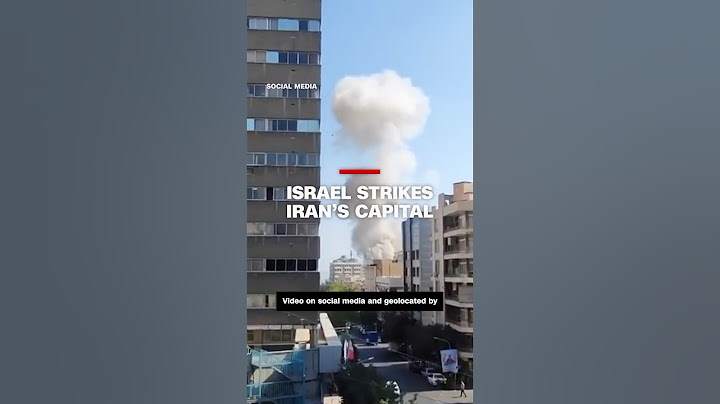 Israel strikes Iran’s capital