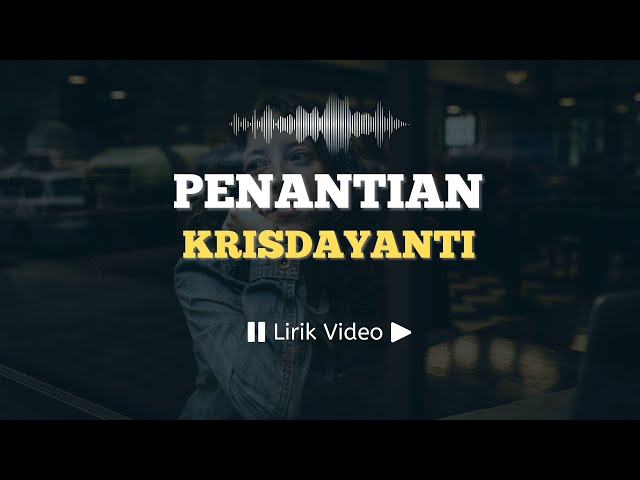 Penantian - Krisdayanti | Lirik Lagu Indonesia | @LirikSpot class=