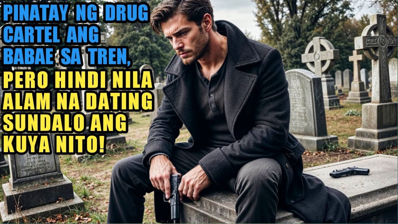 PINATAY NG DRUG CARTEL ANG BABAE SA TREN, PERO HINDI NILA ALAM NA DATING SUNDALO PALA ANG KUYA NITO!