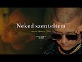 Mk x rusz tibi  neked szenteltem official music