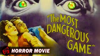 THE MOST DANGEROUS GAME