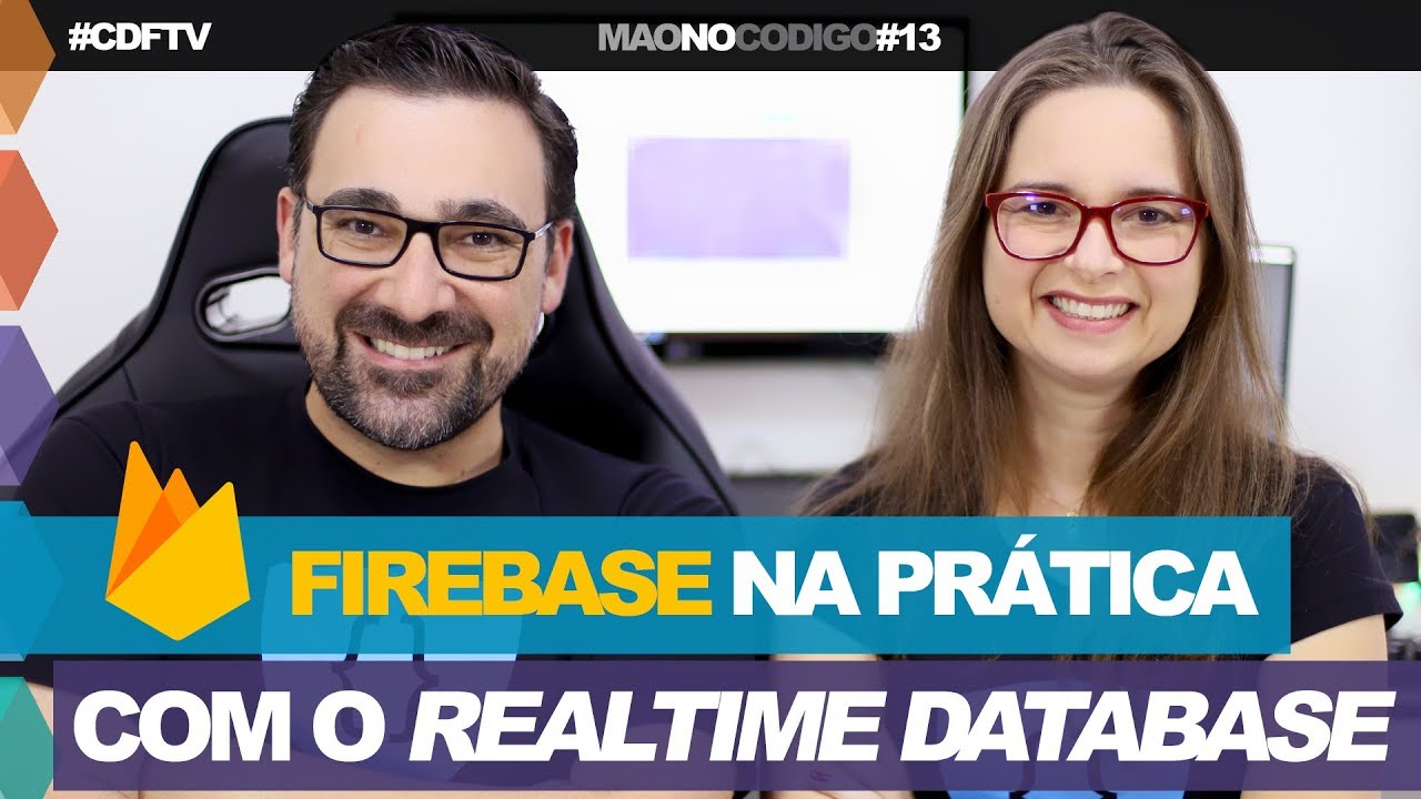 Firebase na Prática com o Realtime Database // Mão no Código #13 - YouTube
