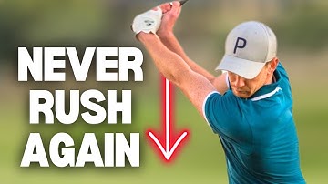 STOP RUSHING YOUR DOWNSWING – Easy Drill for a Smooth Golf Swing