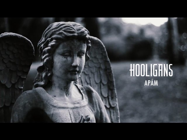 Watch Hooligans - Apám (Official Video) on YouTube Watch Hooligans - Apám (Official Video) on YouTube