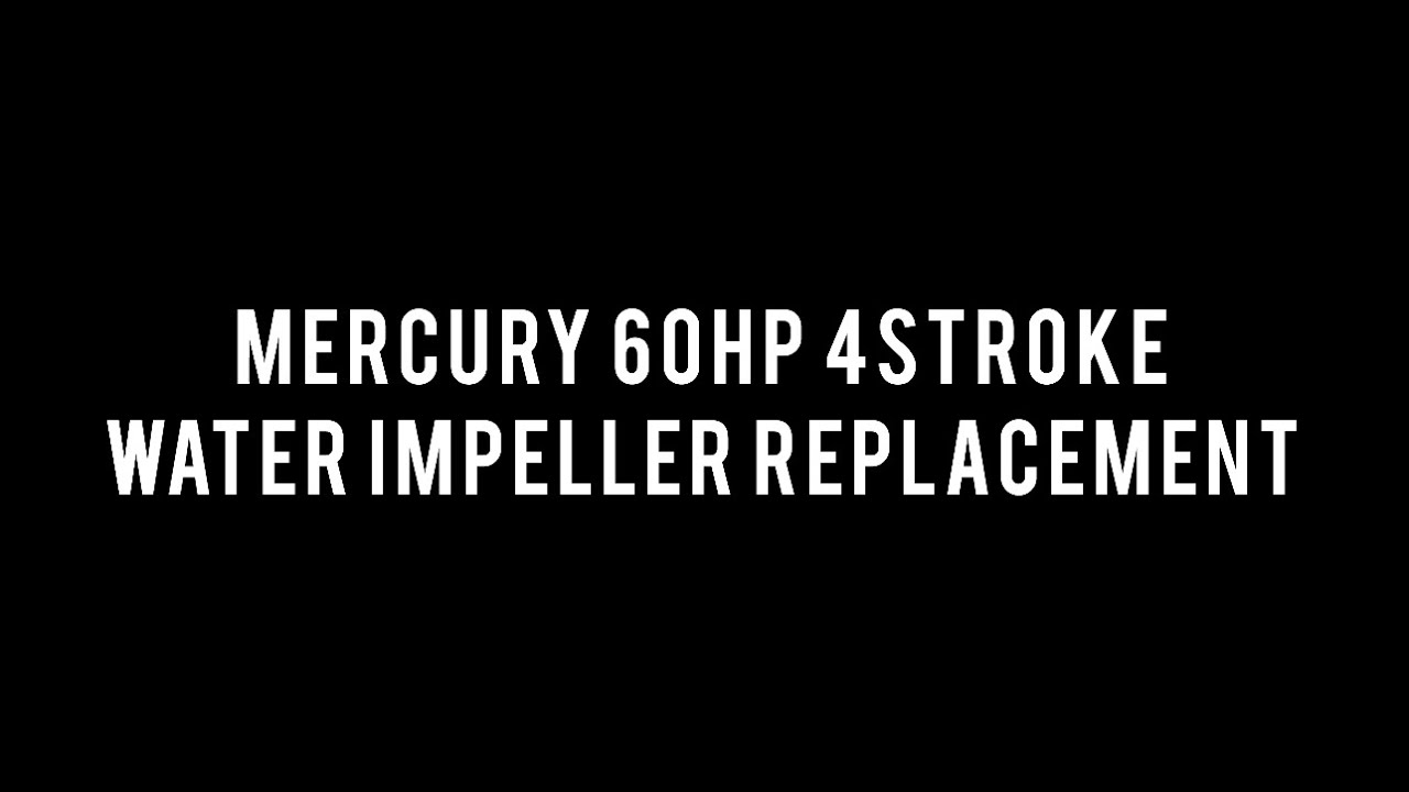 Mercury 60HP Water Impeller Replacement